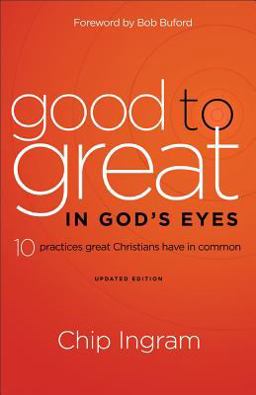 Good to Great in God's Eyes Good to Great in God's Eyes