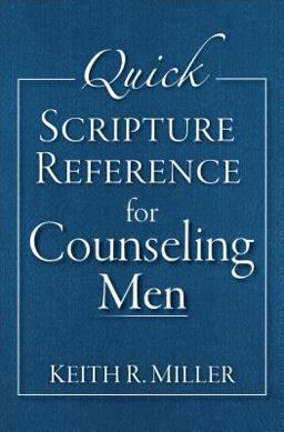 Quick Scripture Reference for Counseling Men  9780801015885 Front Cover