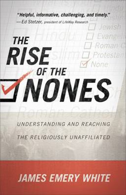 Rise of the Nones Understanding and Reading the Religiously Unaffiliated  9780801016233 Front Cover