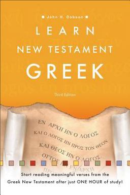 Learn New Testament Greek 3rd 9780801017261 Front Cover