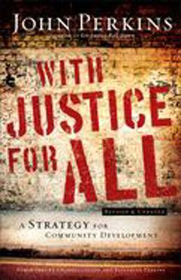 With Justice for All A Strategy for Community Development  9780801018169 Front Cover