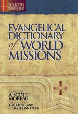 Evangelical Dictionary of World Missions  9780801020742 Front Cover