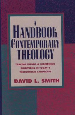 A Handbook of Contemporary Theology A Handbook of Contemporary Theology