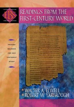 Readings from the First-Century World Primary Sources for New Testament Study  9780801021572 Front Cover