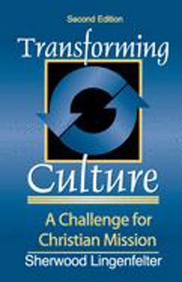 Transforming Culture A Challenge for Christian Mission 2nd 9780801021787 Front Cover