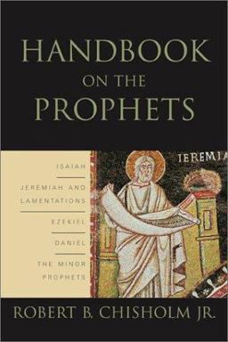 Handbook on the Prophets  9780801025297 Front Cover