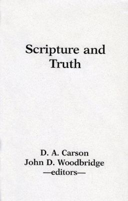 Scripture and Truth