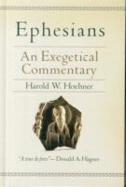 Ephesians An Exegetical Commentary  9780801026140 Front Cover