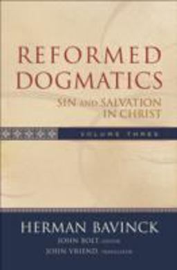 Reformed Dogmatics Sin and Salvation in Christ  9780801026560 Front Cover