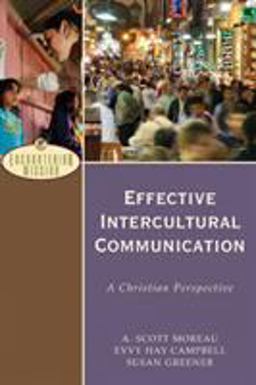 Effective Intercultural Communication A Christian Perspective  9780801026638 Front Cover