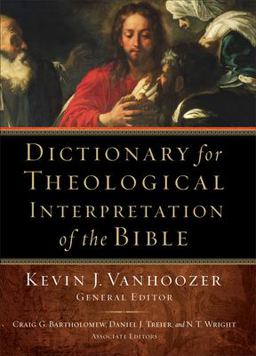Dictionary for Theological Interpretation of the Bible  9780801026942 Front Cover