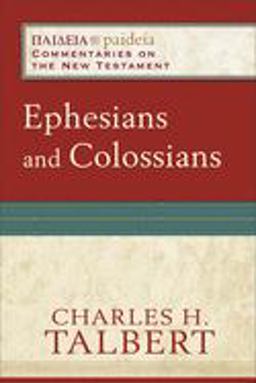 Ephesians and Colossians  9780801031281 Front Cover