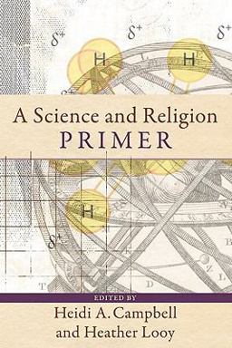 Science and Religion Primer  9780801031502 Front Cover