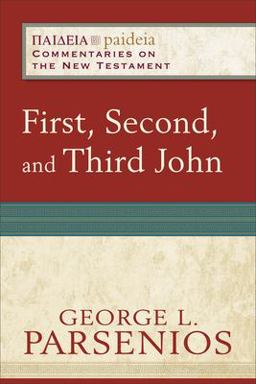 First, Second, and Third John  9780801033421 Front Cover