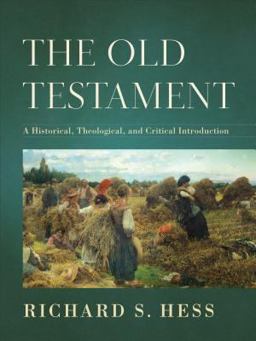 Old Testament A Historical, Theological, and Critical Introduction  9780801037146 Front Cover