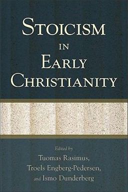 Stoicism in Early Christianity  9780801039515 Front Cover