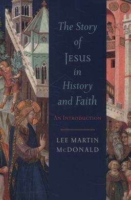 The Story of Jesus in History and Faith The Story of Jesus in History and Faith