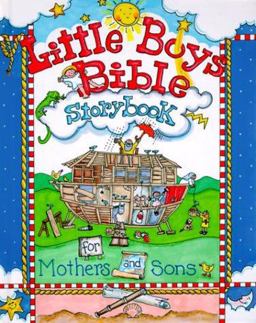 Little Boys Bible Storybook for Mothers and Sons  9780801044335 Front Cover