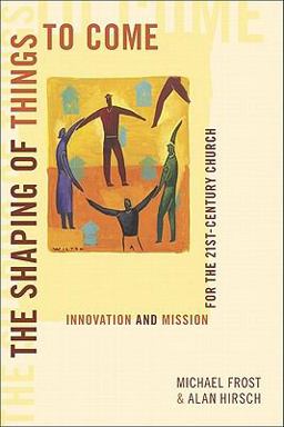 The Shaping of Things to Come