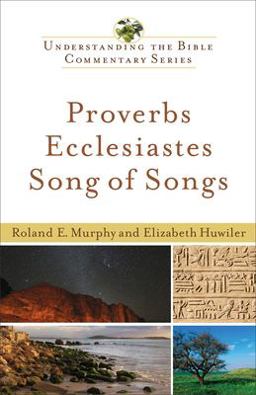 Proverbs, Ecclesiastes, Song of Songs
