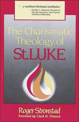 Charismatic Theology of St. Luke  9780801047787 Front Cover