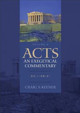 Acts: an Exegetical Commentary