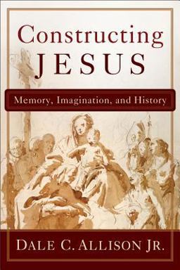 Constructing Jesus Memory, Imagination, and History  9780801048753 Front Cover