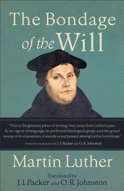 Bondage of the Will  9780801048937 Front Cover