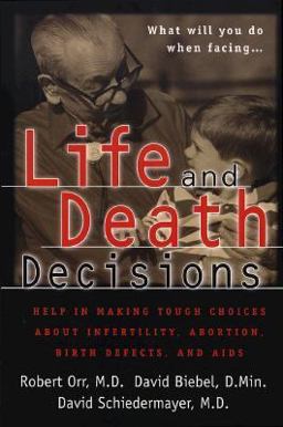 Life and Death Decisions