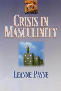 Crisis in Masculinity  9780801053207 Front Cover