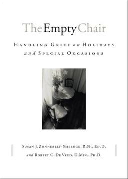 Empty Chair Handling Grief on Holidays and Special Occasions  9780801063770 Front Cover