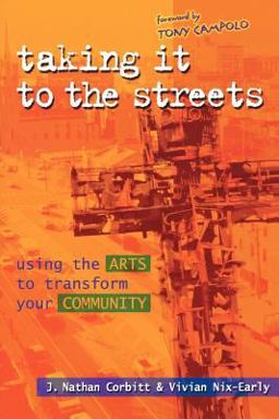 Taking It to the Streets Taking It to the Streets