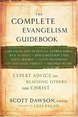 Complete Evangelism Guidebook Expert Advice on Reaching Others for Christ  9780801066153 Front Cover