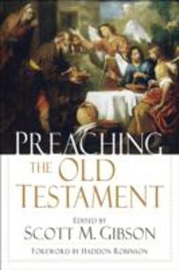 Preaching the Old Testament  9780801066238 Front Cover