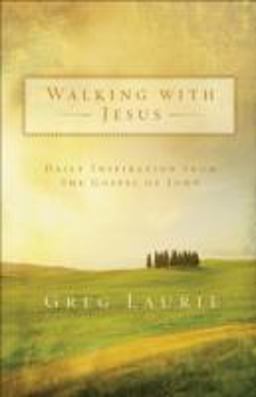 Walking with Jesus Daily Inspiration from the Gospel of John  9780801068157 Front Cover