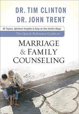 Quick-Reference Guide to Marriage and Family Counseling  9780801072246 Front Cover