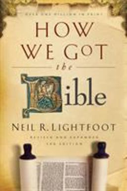 How We Got the Bible 3rd 9780801072611 Front Cover