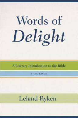 Words of Delight A Literary Introduction to the Bible 2nd 9780801077692 Front Cover