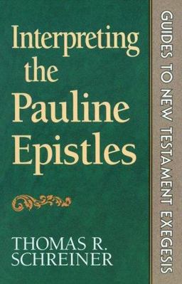 Interpreting the Pauline Epistles