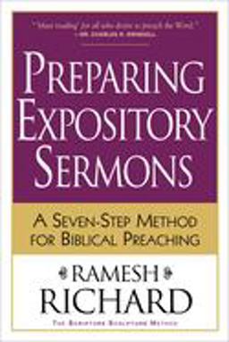 Preparing Expository Sermons A Seven-Step Method for Biblical Preaching  9780801091193 Front Cover