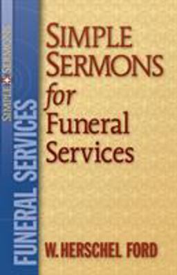 Simple Sermons for Funeral Services 1st 9780801091223 Front Cover