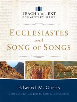 Ecclesiastes and Song of Songs  9780801092237 Front Cover