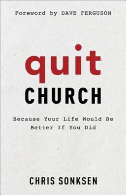 Quit Church Quit Church