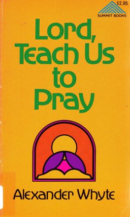 Lord, Teach Us to Pray