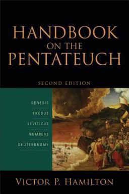 Handbook on the Pentateuch Genesis, Exodus, Leviticus, Numbers, Deuteronomy 2nd 9780801097737 Front Cover