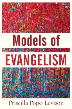 Models of Evangelism  9780801099496 Front Cover