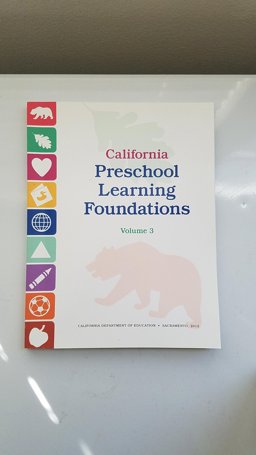California Preschool Learning Foundations Volume 3  9780801117275 Front Cover