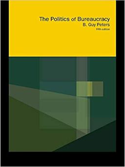The Politics of Bureaucracy