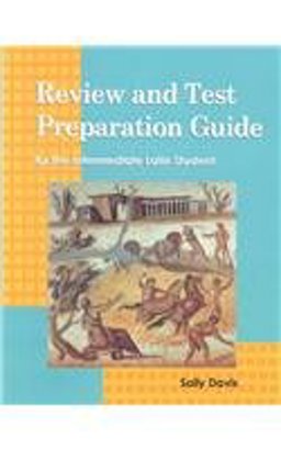 Review and Test Preparation Guide for the Intermediate Latin Student  9780801311963 Front Cover