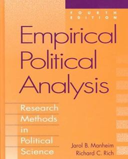 Empirical Political Analysis Research Methods in Political Science 4th 9780801313073 Front Cover